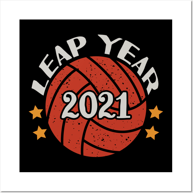 Volleyball Leap Year 2021 Wall Art by Tesszero